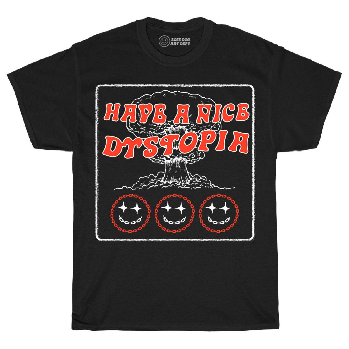Value Dystopia Boss Dog Tee