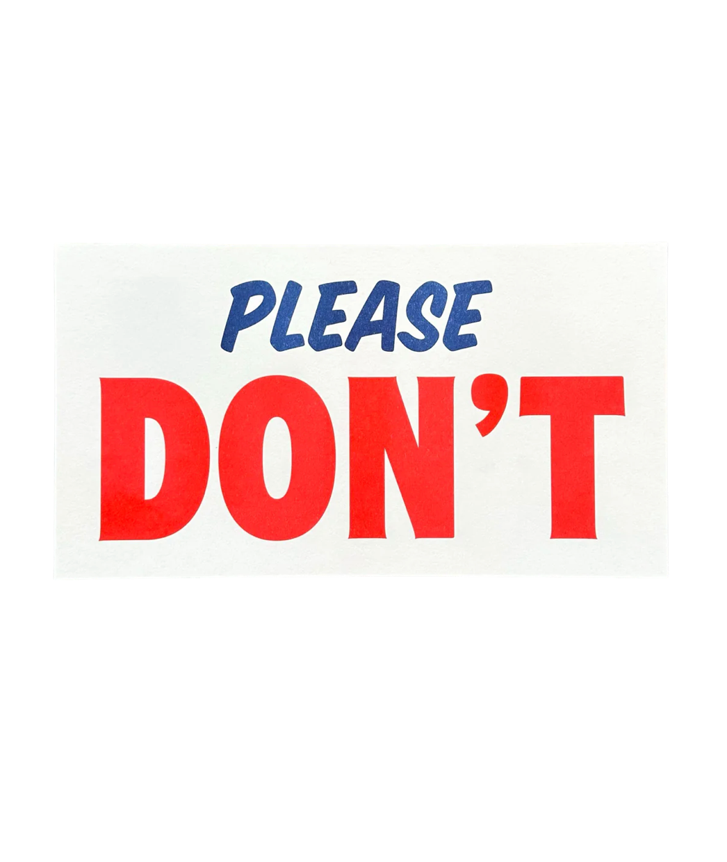 Please Don't Riso Print
