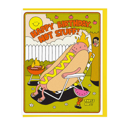 Hot Stuff Hotdog Birthday Card