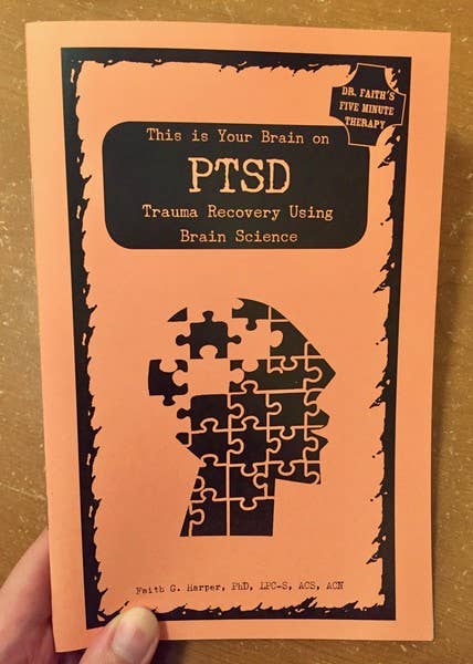 This is your brain on PTSD: Trauma Recovery Using Brain
