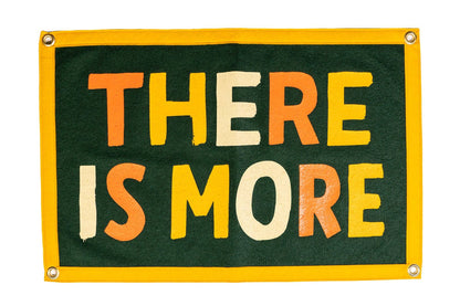 There Is More Camp Flag • Kelle Hampton x Oxford Pennant