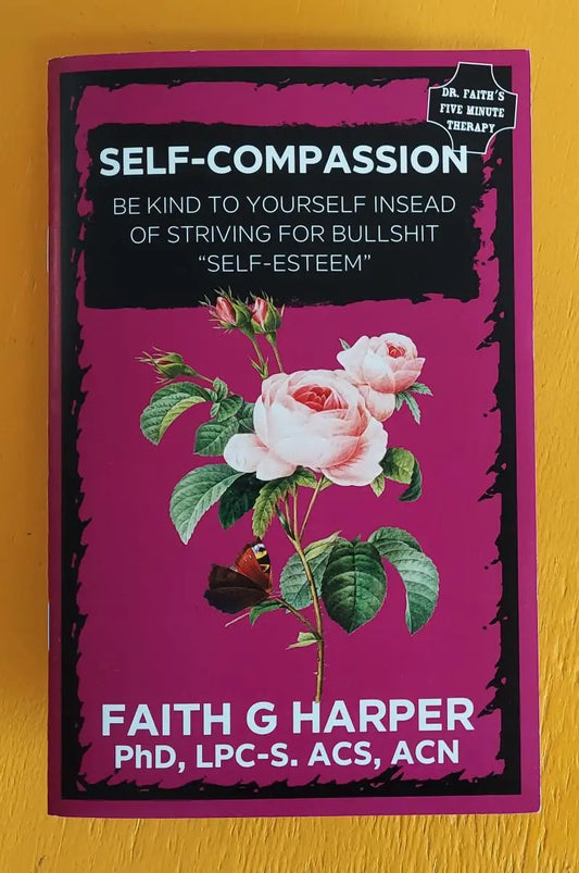 Self-Compassion (Zine)