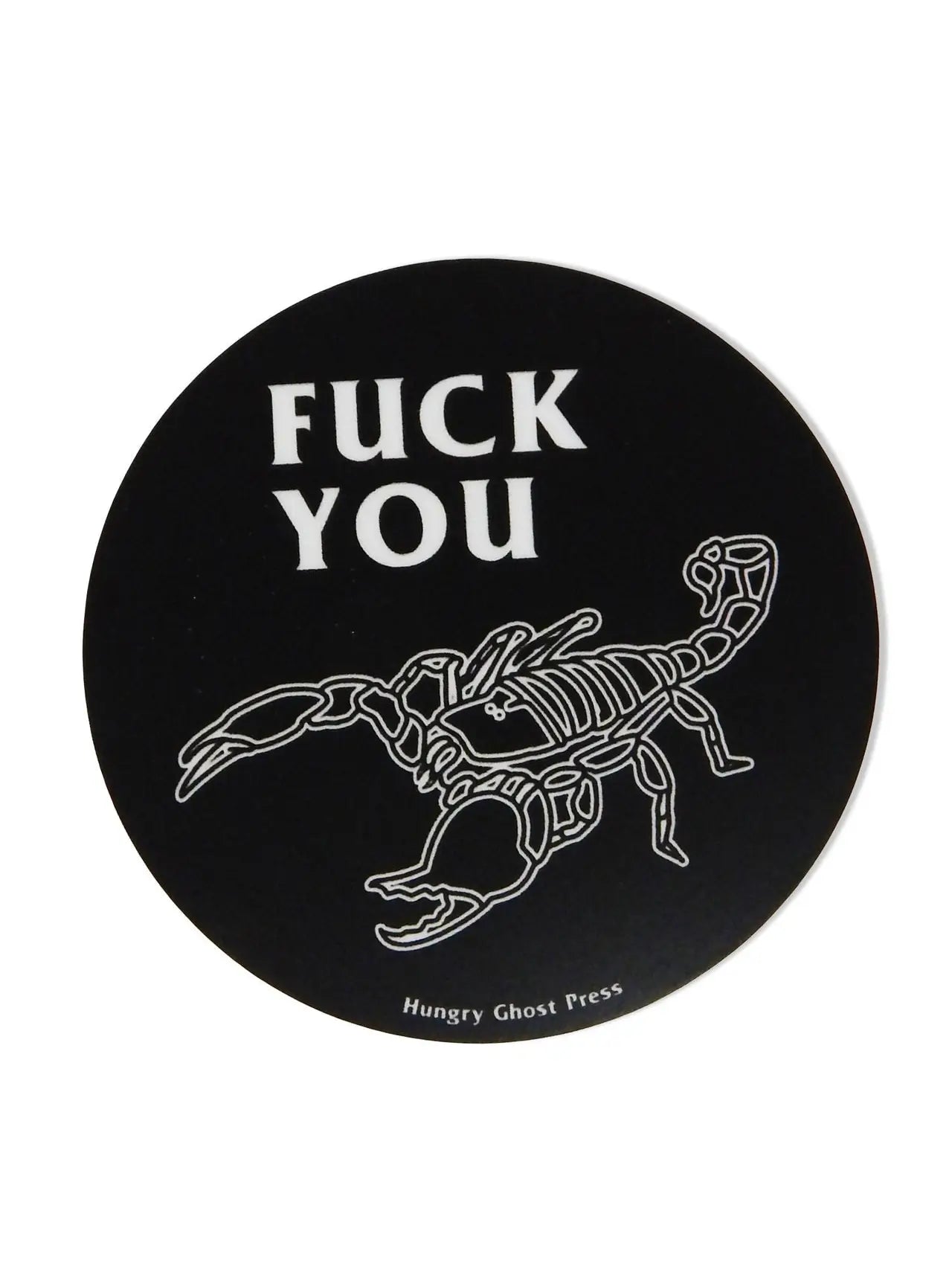 Fuck You Scorpion Sticker