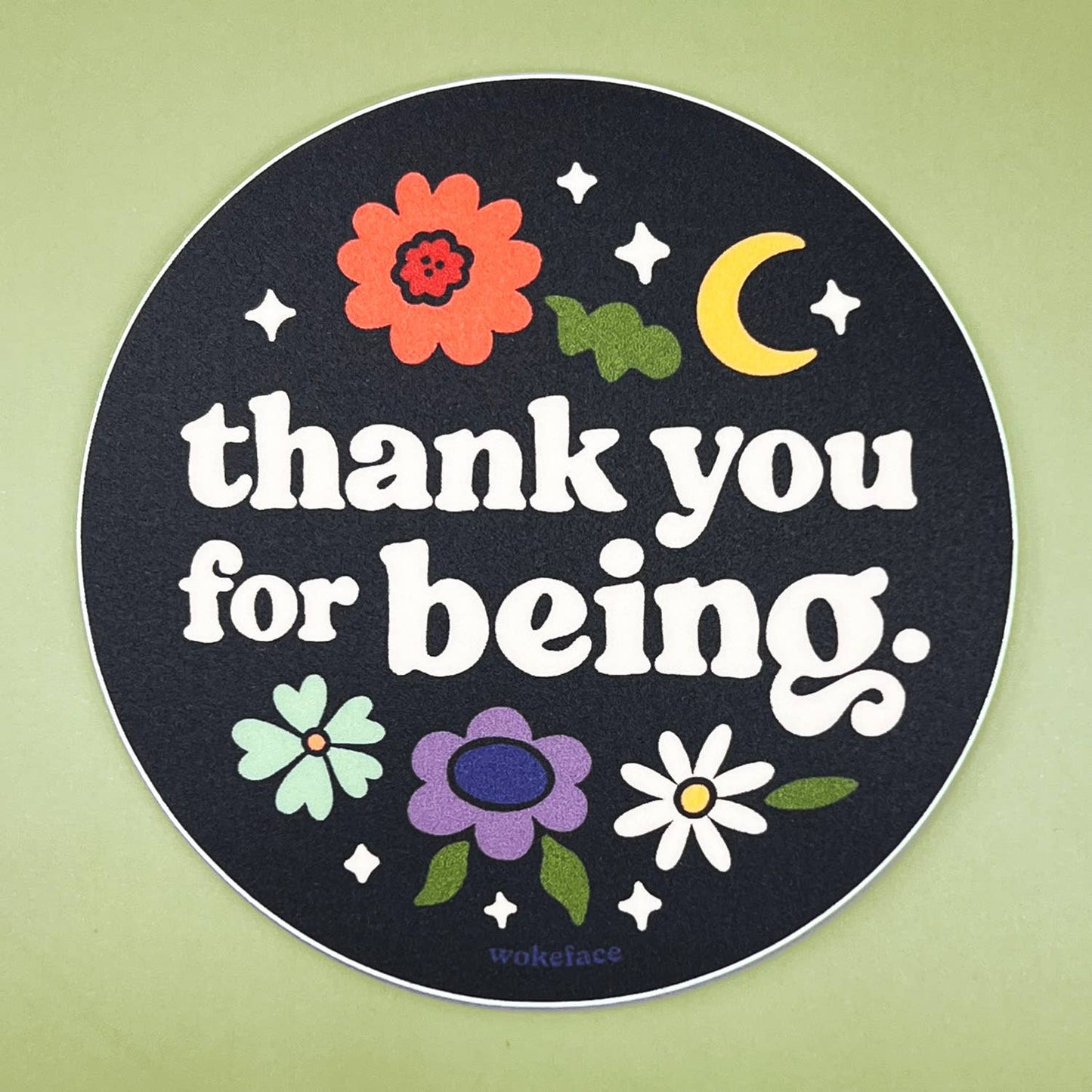 Thank You for Being Wokeface Sticker