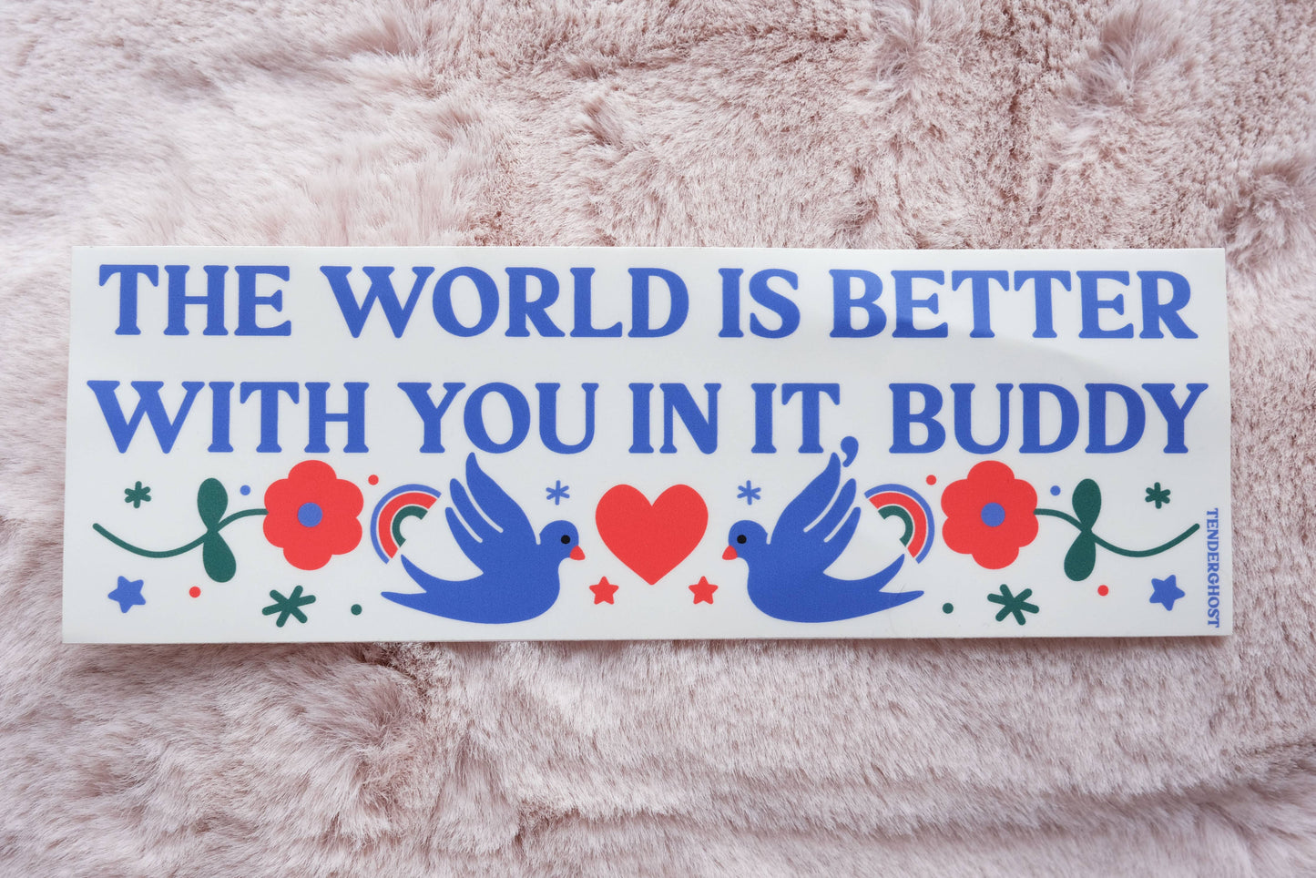 Better With You In It Bumper Sticker