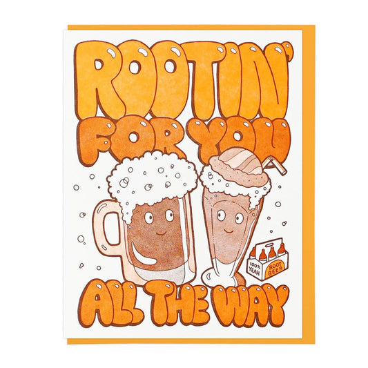 Rootin' For You All The Way Greeting Card