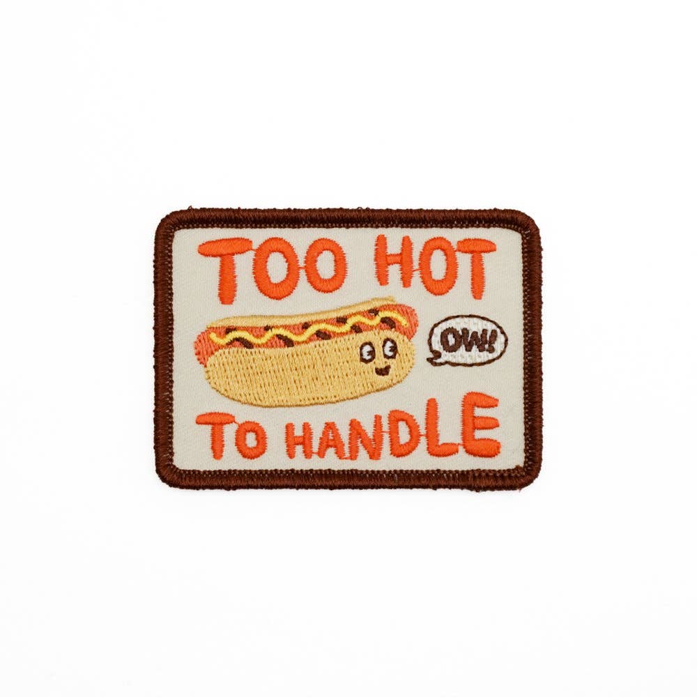 Too Hot to Handle - Hot Dog Embroidered Patch