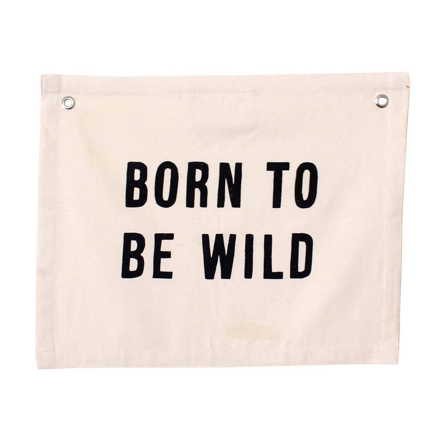 Born To Be Wild Canvas Banner
