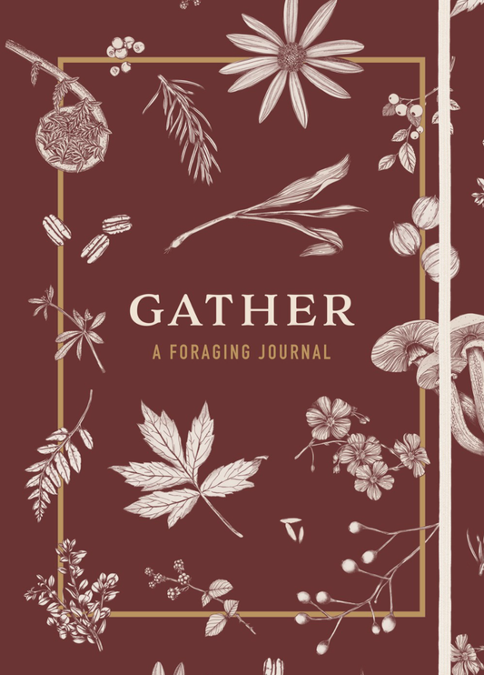 Gather: A Foraging Journal