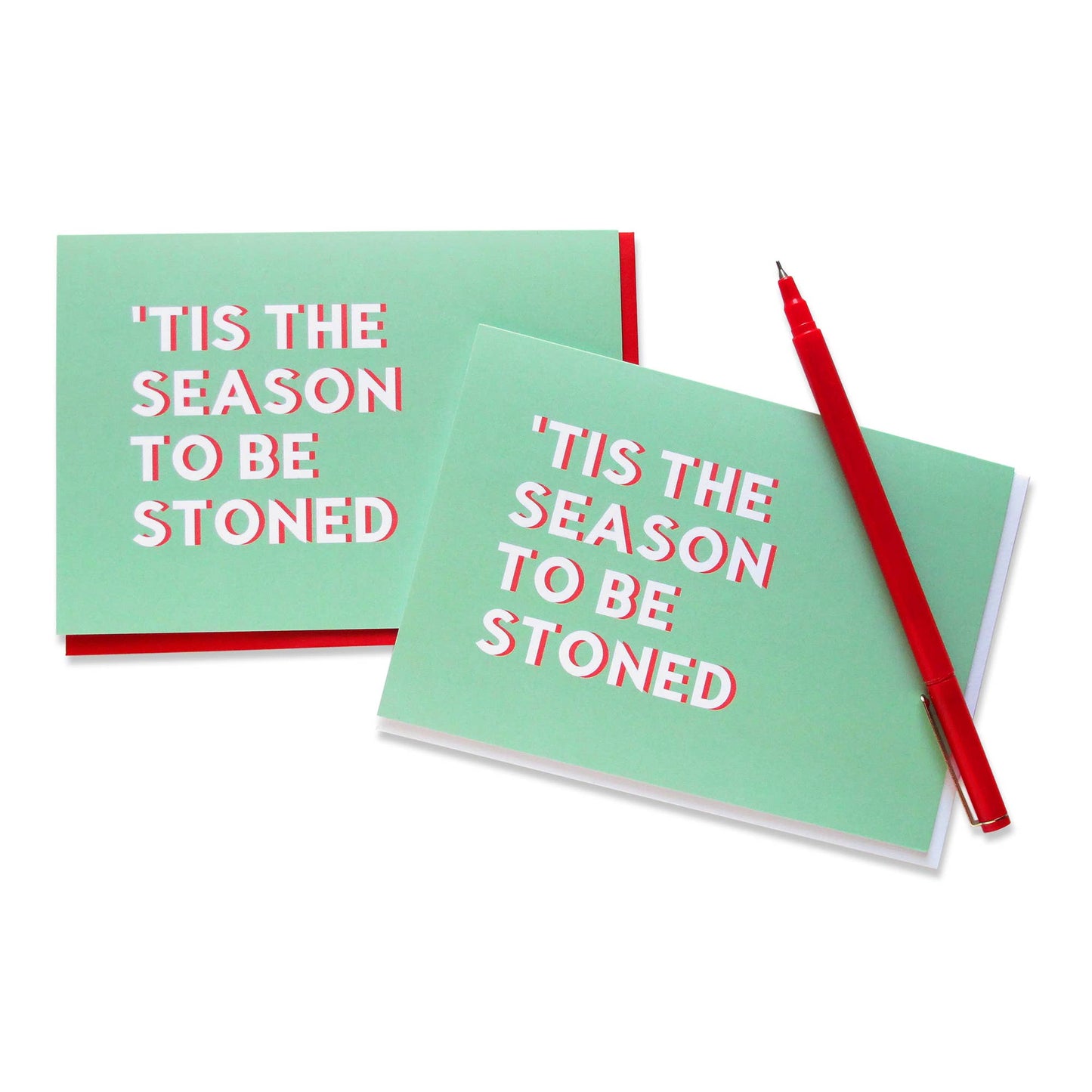 'Tis the Season To Be Stoned Holiday Greeting Card