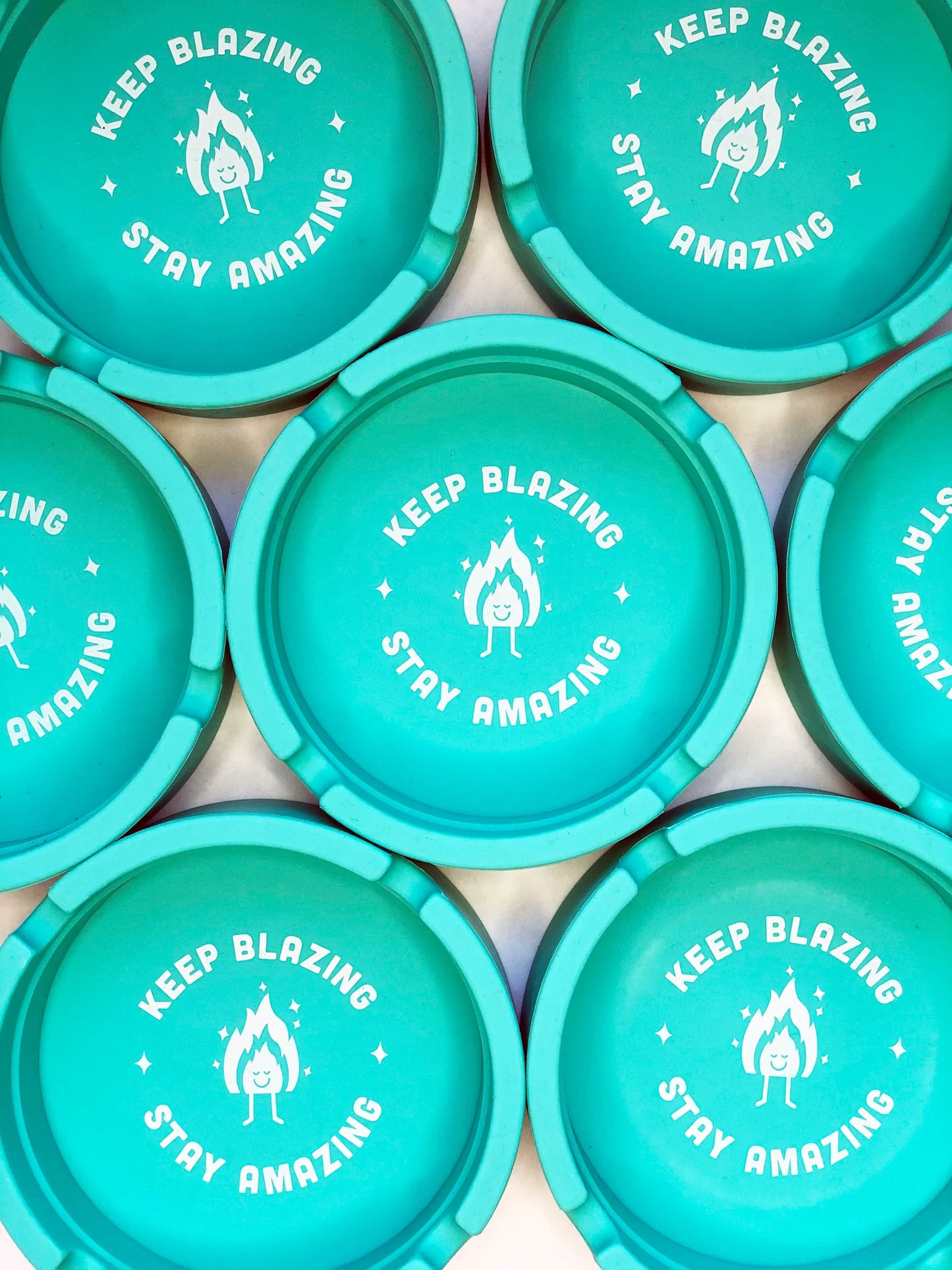 Keep Blazing Stay Amazing Teal Silicone Ashtray