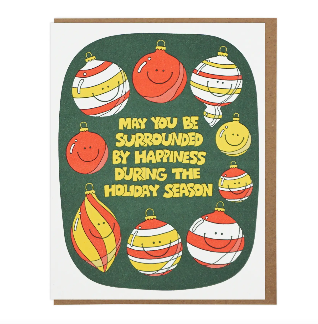 May You Be Surrounded By Happiness Holiday Greeting Card