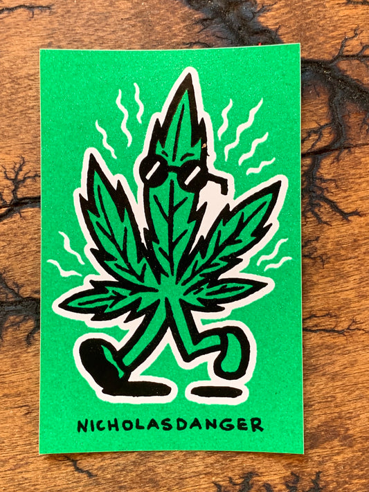 Nicholas Danger Weed Man Sticker