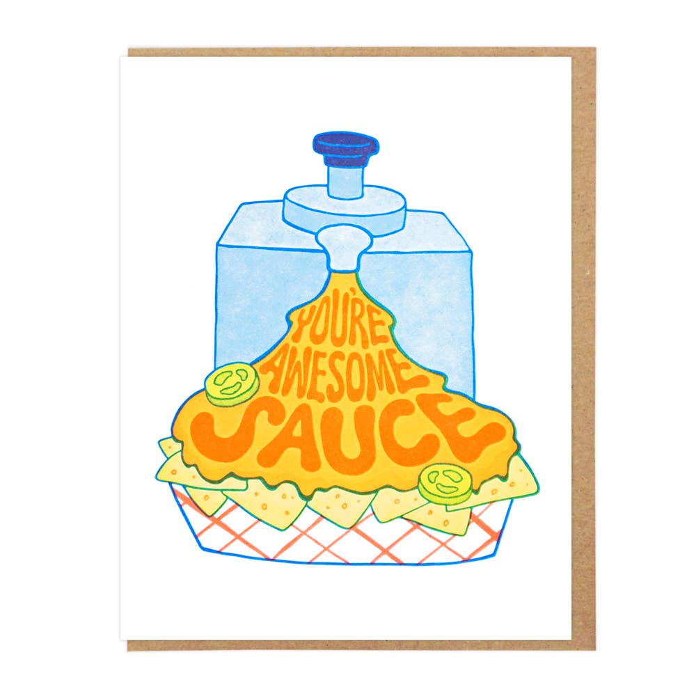 You're Awesome Sauce Greeting Card